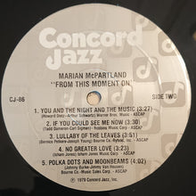 Load image into Gallery viewer, Marian McPartland : From This Moment On (LP, Album)