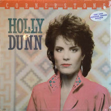 Load image into Gallery viewer, Holly Dunn : Cornerstone (LP, Album)