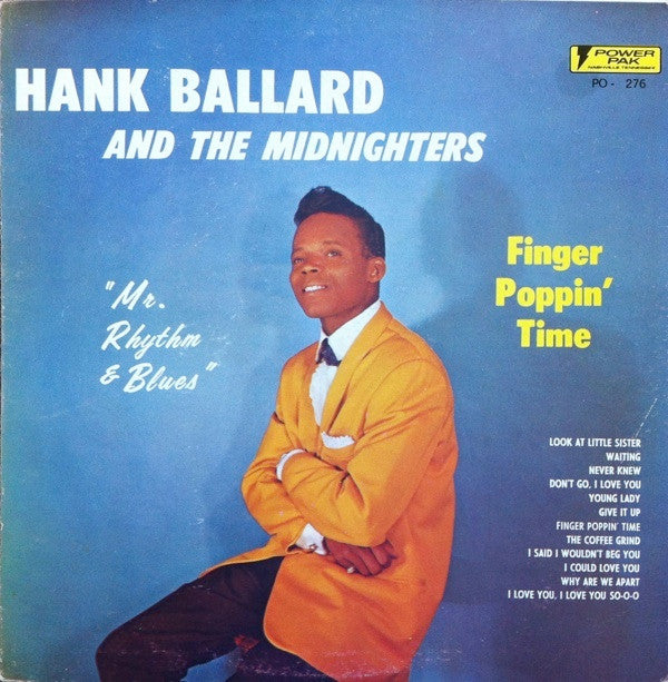 Hank Ballard And The Midnighters* : Finger Poppin' Time [Mr. Rhythm & Blues] (LP, Album, RE)