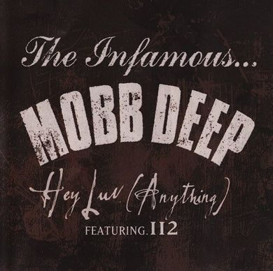 Mobb Deep Featuring 112 : Hey Luv (Anything) (CD, Promo)