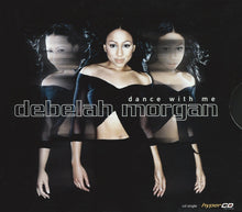 Load image into Gallery viewer, Debelah Morgan : Dance With Me (CD, Single, Enh)