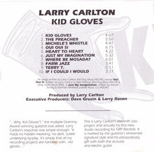 Load image into Gallery viewer, Larry Carlton : Kid Gloves (CD, Album)