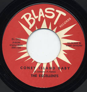 The Excellents : Coney Island Baby / You Baby You (7