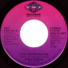 Load image into Gallery viewer, Free Youth : Love Investigator (7&quot;, Mono, Promo)