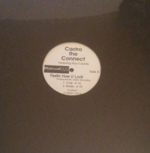 Castro The Connect : Feelin How U Look (12