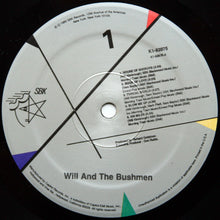 Load image into Gallery viewer, Will And The Bushmen : Will And The Bushmen (LP, Album)
