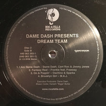 Load image into Gallery viewer, Dame Dash* Presents Various : Dream Team (2xLP, Comp)