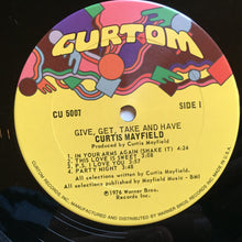 Load image into Gallery viewer, Curtis Mayfield : Give, Get, Take And Have (LP, Album, Ter)