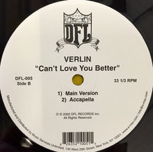 Load image into Gallery viewer, Verlin : Can&#39;t Love You Better (12&quot;)