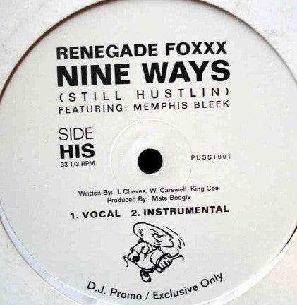 Renegade Foxxx Featuring Memphis Bleek & Kym Rae : Nine Ways (Still Hustlin) (12
