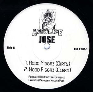 Jose (36) : Hood Niggaz (12")