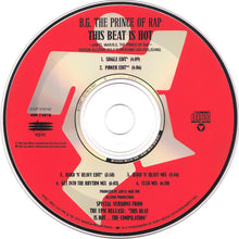 Load image into Gallery viewer, B.G. The Prince Of Rap : This Beat Is Hot (CD, Maxi)