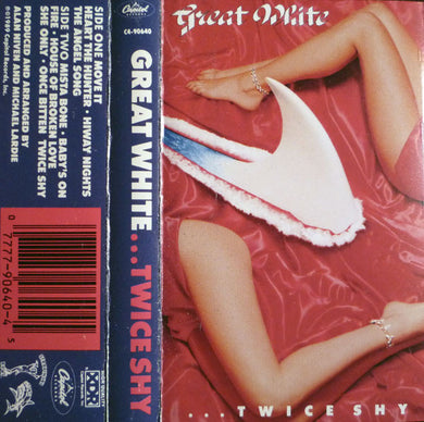 Great White : ...Twice Shy (Cass, Album, Dol)