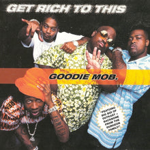 Load image into Gallery viewer, Goodie Mob : Get Rich To This (CD, Maxi, Promo)