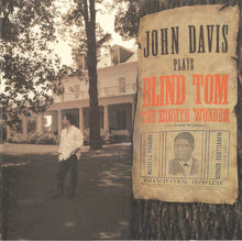 Load image into Gallery viewer, John Davis (36) - Blind Tom* : John Davis Plays Blind Tom (CD, Album)