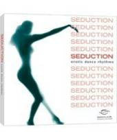 Unknown Artist : Seduction - Erotic Dance Rhythms (CD, Album)
