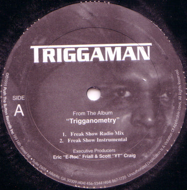 Triggaman : Freak Show (12