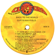 Load image into Gallery viewer, Curtis Mayfield : Back To The World (LP, Album, Son)