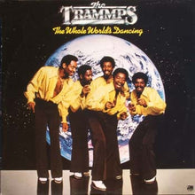 Load image into Gallery viewer, The Trammps : The Whole World&#39;s Dancing (LP, Album, MO )