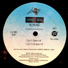 Load image into Gallery viewer, Lamarr K. Swing : Say You Will (12&quot;, Promo)