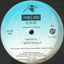 Load image into Gallery viewer, Lamarr K. Swing : Say You Will (12&quot;, Promo)