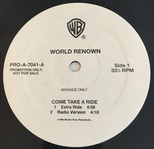 Load image into Gallery viewer, World Renown : Come Take A Ride (12&quot;, Promo)