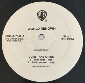 World Renown : Come Take A Ride (12", Promo)