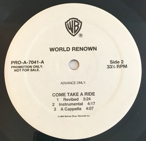 World Renown : Come Take A Ride (12", Promo)