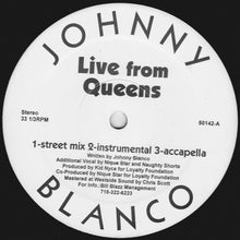 Load image into Gallery viewer, Johnny Blanco : Live From Queens (12&quot;)