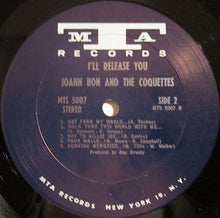 Load image into Gallery viewer, Joann Bon And The Coquettes : I'll Release You (LP, Album)
