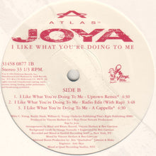 Load image into Gallery viewer, Joya : I Like What You&#39;re Doing To Me (12&quot;)
