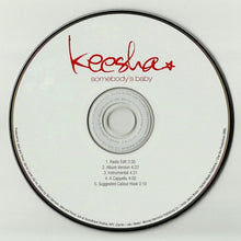 Load image into Gallery viewer, Keesha : Somebody&#39;s Baby (CD, Single, Promo)