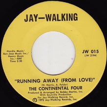 Load image into Gallery viewer, The Continental 4 : Heaven Must Have Sent You (7&quot;)