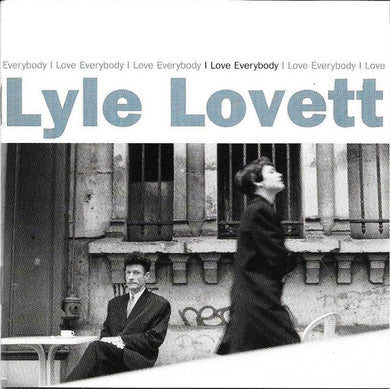 Lyle Lovett : I Love Everybody (CD, Album, Club)