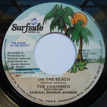 Load image into Gallery viewer, Chairmen Of The Board Featuring General Johnson : On The Beach / Pretty Women Everywhere (Hey Baby) (7&quot;)