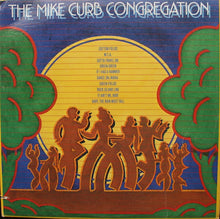 Load image into Gallery viewer, The Mike Curb Congregation* : The Mike Curb Congregation (LP, Album)