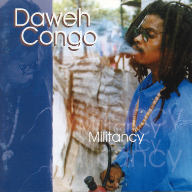 Daweh Congo : Militancy (CD, Album)