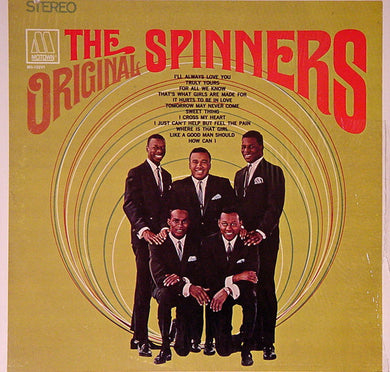 The Spinners* : The Original Spinners (LP, Album, RE)