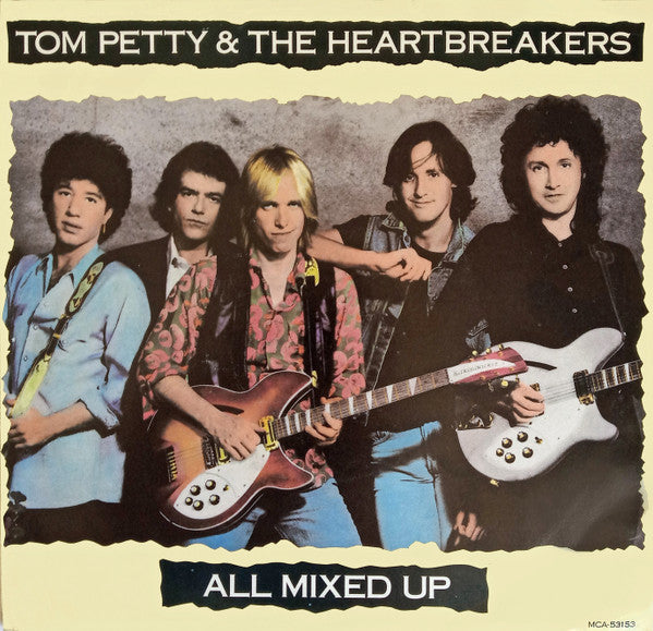 Tom Petty & The Heartbreakers* : All Mixed Up (7