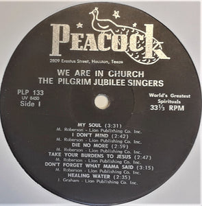 Pilgrim Jubilee Singers : We Are In Church (LP, Album)