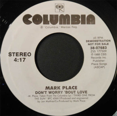 Mark Place : Don't Worry 'Bout Love (7