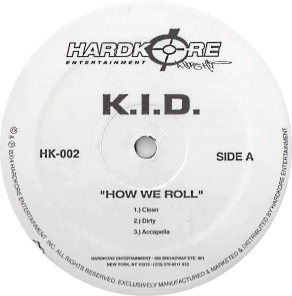 Kidricc James : How We Roll (12