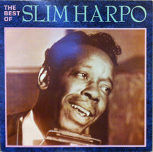 Load image into Gallery viewer, Slim Harpo : The Best Of Slim Harpo (LP, Comp)