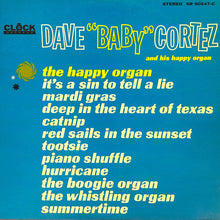 Load image into Gallery viewer, Dave "Baby" Cortez : Dave "Baby" Cortez And His Happy Organ (LP, Album)