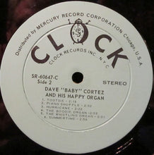 Load image into Gallery viewer, Dave "Baby" Cortez : Dave "Baby" Cortez And His Happy Organ (LP, Album)