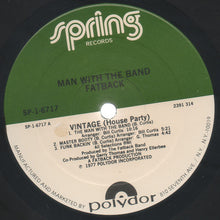 Load image into Gallery viewer, Fatback* : Man With The Band (LP, Album, PRC)