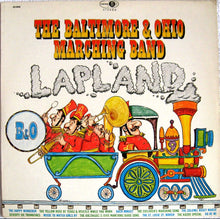 Load image into Gallery viewer, The Baltimore And Ohio Marching Band : Lapland (LP, Album)