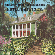 Load image into Gallery viewer, The Five Singing Sons : Hotel Happiness (LP)