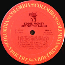 Load image into Gallery viewer, Eddie Money : Life For The Taking (LP, Album, RE, Car)