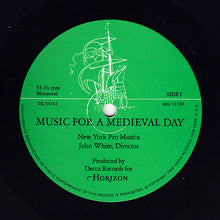 Load image into Gallery viewer, Various / New York Pro Musica : Music For A Medieval Day (LP, Mono)